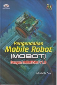 Pengendalian mobile robot [mobot] dengan mobotsim v1.0