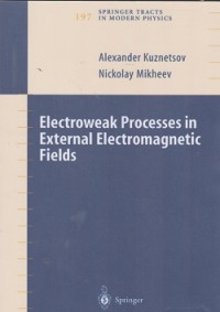 Electroweak processes in external electromagetic fields