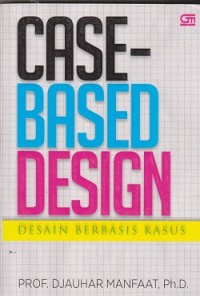Case-based design = design berbasis kasus
