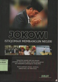 Jokowi istiqomah membangun negeri