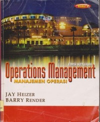 Operations management = manajemen operasi