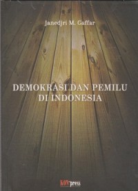 Demokrasi dan pemilu di Indonesia
