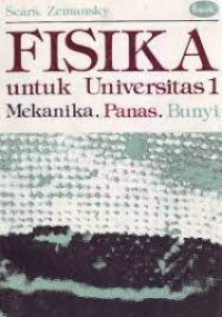 Fisika Untuk Universitas 1 Mekanik, Panas. Bunyi