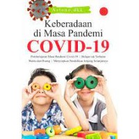 Keberadaan Di Masa Pandemi Covid-19