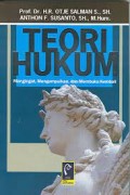 Teori Hukum Mengingat, Mengumpulkan, dan Membuka Kembali