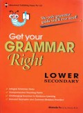 Get Your Grammar Right Lower Secondary