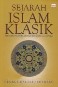 Sejarah Islam Klasik: Perkembangan Islam Dari Turki Hingga Afrika