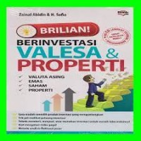 Brilian ! : berinvestasi valesa & properti