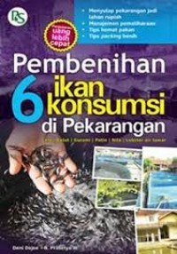 Pembenihan 6 Ikan Konsumsi di Pekarangan