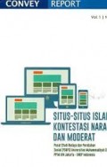 Convey report, situs-situs Islam: kontestasi narasi radikal dan moderat