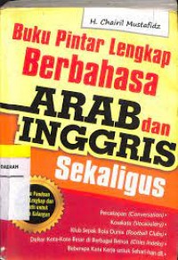 Buku Pintar Lengkap Berbahasa Arab dan Inggris Sekaligus