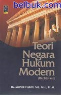 Teori Negara Hukum Modern (Rechtstaat)