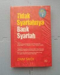 Tidak Syariahnya Bank Syariah