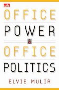 Office Power & Office Politics