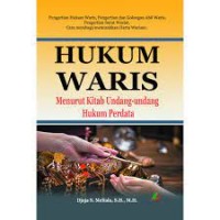 Hukum waris menurut kitab Undang-Undang hukum perdata