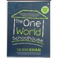 The One World Schoolhouse: Pendidikan Kelas Dunia Untuk Siapa Pun dan di Mana Pun