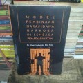 Model Pembinaan Narapidana Narkoba Di Lembaga Pemasyarakatan