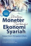 Strategi Moneter Berbasis Ekonomi Syariah (Upaya Islami Mengatasi Inflansi)