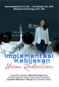 Implementasi Kebijakan Harm Reduction: Upaya Meningkatkan Moral Knowing Siswa Tentang Narkotika dengan Menerapkan Konseling Cognitive Behaviuor Therapy dan Pendidik Sebaya