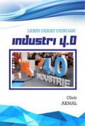 Lebih Dekat Dengan Industri 4.0