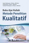 Buku Ajar Kuliah Metode Penelitian Kualitatif