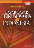 Dasar- Dasar Hukum Waris di Indonesia