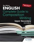 All About English Complete Guide To Composition Writing Upper Secondary 3rd Edition