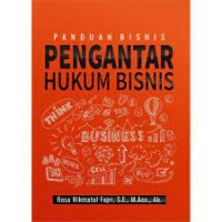 Panduan Bisnis Pengantar Hukum Binis