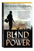 Blind Power: Berdamai dengan Kegelapan