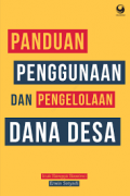 Panduan Penggunaan Dan Pengelolaan Dana Desa