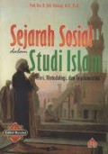Sejarah Sosial Dalam Studi Islam: Teori, Metodologi, Dan Implementasi