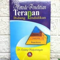 Metode Penelitian Terapan Bidang Pendidikan