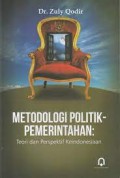 Metodologi Politik- Pemerintahan: Teori dan Perspektif KeIndonesiaan