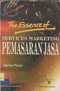 The esserce of services marketing pemasaran jasa