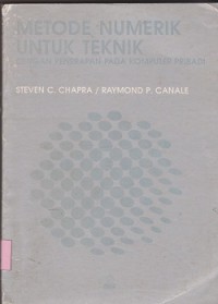 Metode numerik untuk teknik dengan penerapan pada komputer pribadi