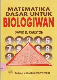 Matematika dasar untuk biologiwan