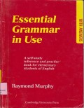 Essential grammar in use : a selfstudy reference and practicebook for elementary students of english with answers