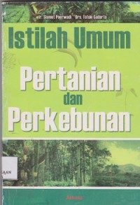 Istilah umum pertanian & perkebunan