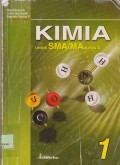 Kimia untuk SMA/MA kelas X : 1