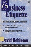 Bersikap benar dalam berbisnis = business etuquette