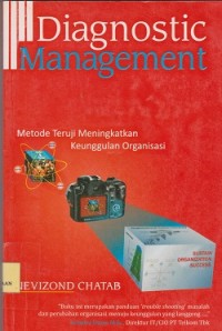 Diagnostic management metode teruji meningkatkan keunggulan organisasi