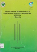 Bahanbahan berbahaya dan dampaknya terhadap kesehatan manusia