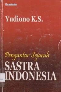 Pengantar sejarah sastra Indonesia