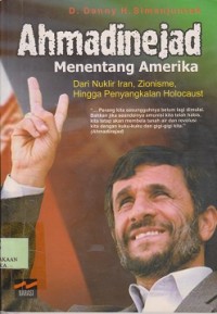 Ahmadinejad menentang Amerika dari nuklir Iran, zionicme hingga penyangkalan holocaust