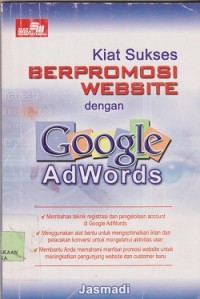 Kiat sukses berpromosi website dengan google adwords