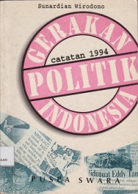 Gerakan politik Indonesia catatan 1994