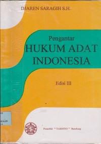 Pengantar hukum adat indonesia,ed III