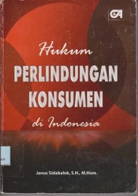 Hukum perlindungan konsumen di indonesia