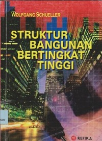 Struktur bangunan bertingkat tinggi