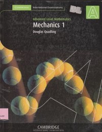 Advanced level mathematics mechanics 1